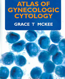 Atlas of gynecologic cytology /
