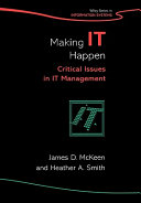 Making IT happen : critical issues in IT management /