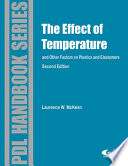 The effect of temperature and other factors on plastics and elastomers /