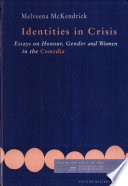Identities in crisis : essays on honour, gender and women in The comedia /