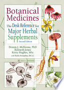 Botanical medicines : the desk reference for major herbal supplements /