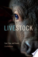 Livestock : food, fiber, and friends /