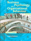 Business psychology and organisational behaviour : a student's handbook /