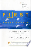 First among equals : how to manage a group of professionals /