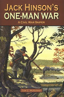 Jack Hinson's one-man war /