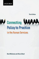 Connecting policy to practice in the human services /