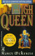The high queen : the tale of Guinevere and King Arthur continues /