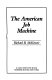 The American job machine /