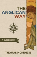 The Anglican way : a guidebook /