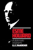 Esme Howard : a diplomatic biography /