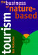 The business of nature-based tourism /