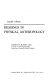 Readings in physical anthropology /