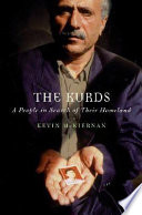 The Kurds : a people in search of their homeland /