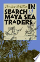 In search of Maya sea traders /