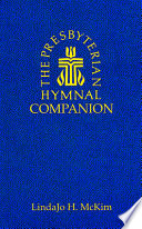 The Presbyterian hymnal companion /