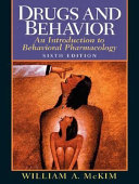 Drugs and behavior : an introduction to behavioral pharmacology /