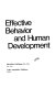 Effective behavior and human development /