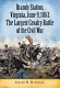 Brandy Station, Virginia, June 9, 1863 : the largest cavalry battle of the Civil War /