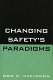 Changing safety's paradigms /
