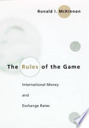 The rules of the game : international money and exchange rates /