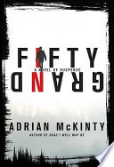 Fifty grand : a novel of suspense /