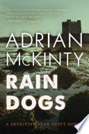 Rain dogs : a Detective Sean Duffy novel /