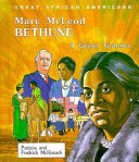 Mary McLeod Bethune : a great teacher /