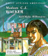 Madam C.J. Walker : self-made millionaire /