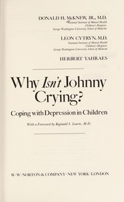 Why isn't Johnny crying : coping with depression in children /