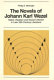 The novels of Johann Karl Wezel : satire, realism and social criticism in late 18th century literature /