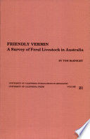 Friendly vermin : a survey of feral livestock in Australia /