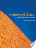 Architectural colour in the professional palette /