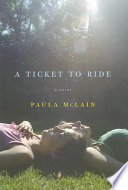 A ticket to ride : a novel /