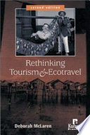 Rethinking tourism and ecotravel /