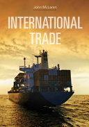 International trade : economic analysis of globalization and policy /