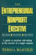 The entrepreneurial nonprofit executive /