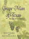 Grape man of Texas : the life of T.V. Munson /