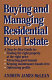Buying and managing residential real estate /