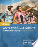 Kraus' recreation and leisure in modern society /