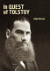 In quest of Tolstoy /