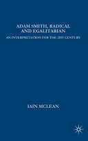 Adam Smith, radical and egalitarian : an interpretation for the twenty-first century /