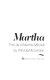 Martha : the life of Martha Mitchell /