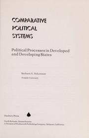 Comparative political systems : political processes in developed and developing states /