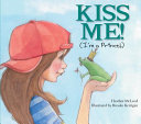 Kiss me! : (I'm a prince!) /