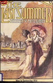 The last summer : May to September 1914 /