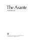 The Asante /