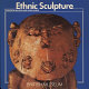 Ethnic sculpture /