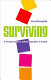 Surviving : a personal guide to judicial separation in Ireland /