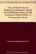 The law and practice relating to pollution control in the member states of the European Communities : a comparative survey /