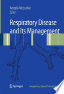 Respiratory disease and its management /
